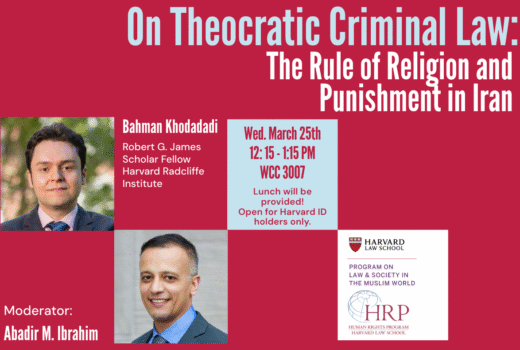 Poster for the book talk: On Theocratic Criminal Law, featuring Bahman Khodadadi and Abadir Ibrahim as moderator